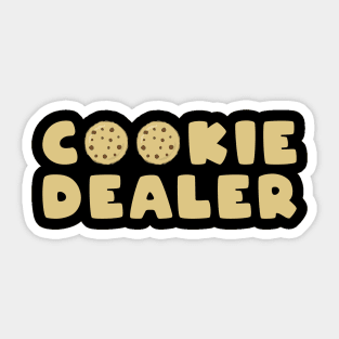 Cookie Dealer - Funny Sticker